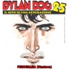 Dylan Dog 25. Il mito di una generazione