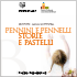 Pennini e pennelli, storie e pastelli