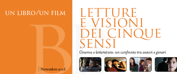 Un Libro/Un Film. Letture e visioni dei cinque sensi