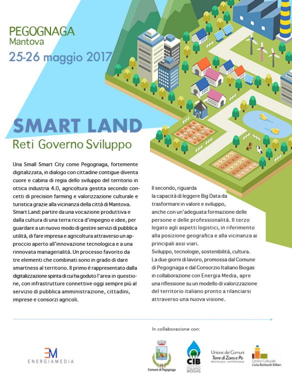 SMART LAND - Reti Governo Sviluppo -  Pegognaga 25 – 26 maggio 2017