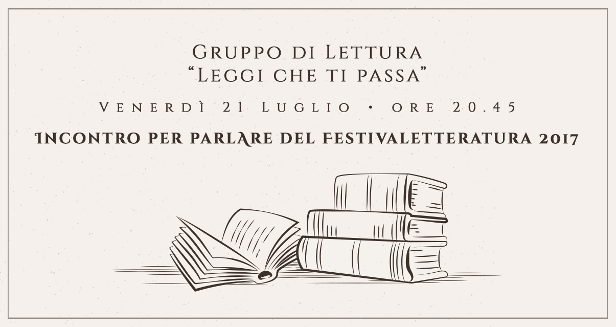 Incontro del Gruppo di Lettura - Festivaletteratura 2017