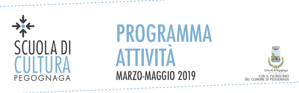 Scuola di Cultura. Programma attività marzo-maggio 2019